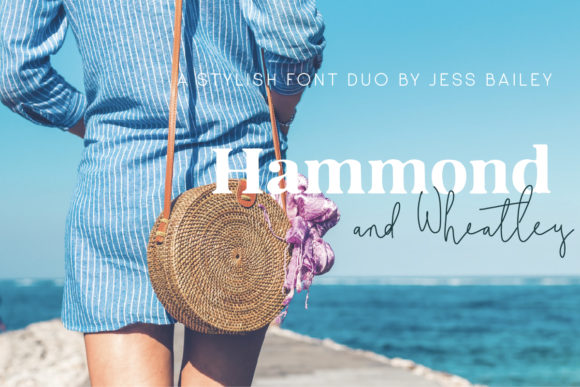 Hammond and Wheatley: The Perfect Serif and Script Font for Makers