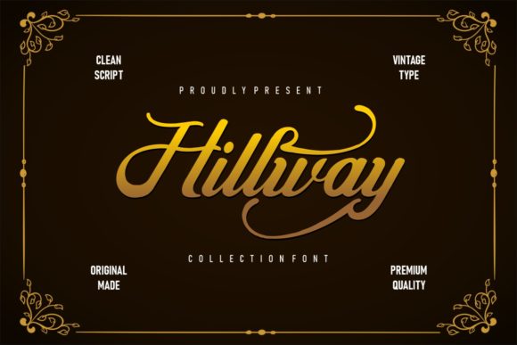 Hillway: A Vintage Script Font for Bold Campaigns