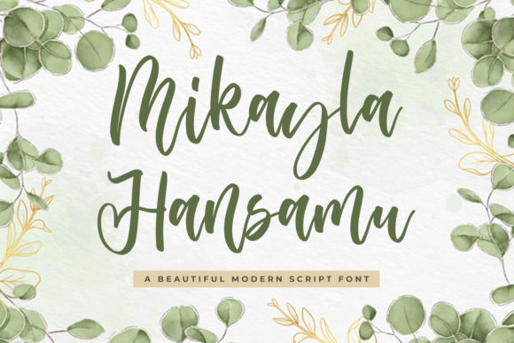 Mikayla Hansamu: A Sweet Script Font for Branding